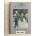 Militias In America - Neil A. Hamilton
