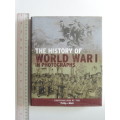 The History Of World War 1 In Photographs - R. Hamilton