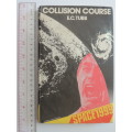 Collision Course- E C Tubb - FIRST EDITION