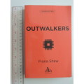 Outwalkers - Fiona Shaw