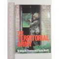 The Territorial Army - Graham N. Thompson and Teddy Nevill