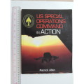 US Special Operations Command In Action - Patrick Allen