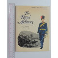 Osprey Men-At-Arms Series:  The Royal Artillery - W.Y. Carmen