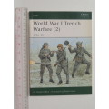 Osprey Elite Series: World War 1 Trench Warfare (2) 1916 -18 - Dr. Stephen Bull
