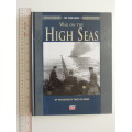 War On The High Seas - The Third Reich - Editors of TIME LIFE BOOKS