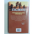 Stalemate - The Real Story of Trench Warfare - JH Johnson