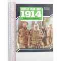 World War One: 1914 - Philip J. Haythornwaite