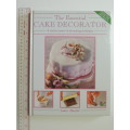 The Essential Cake Decorator - A Concise Course in Decorating Techniques - Janice Murfitt
