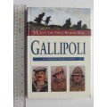 VCs Of The First World War Gallipoli - Stephen  Snelling