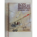 Aces And Airmen Of World War I - Alan C. Wood