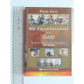 We Fear Naught But God-The Story of the South African Special Forces `The Recces` - Paul Els incl CD
