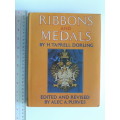 Ribbons And Medals  Edited And Revised By Alec A. Purves- H. Taprell Dorling