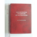Van Deventer Stamboom en Agtergrond 1993 Boek 166 van slegs 200 - WD Van Deventer