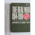 The Real War 1914-1918 - CPT BH Liddel Hart