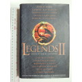 Legends II: Eleven New Works by the Masters of Modern Fantasy - 1st Edition- Ed. Robert Silverberg