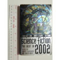Science Fiction The Best of 2002- Ed. Robert Silverberg, Karen Haber