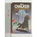 Quest for the Well of SoulsJack L Chalker