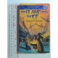The Flame Upon the Ice - William R Forstchen