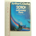 2010: Odyssey Two - Arthur C Clarke
