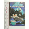 In Our Hands, The Stars - Harry Harrison