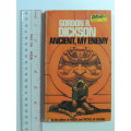Ancient, My Enemy - Gordon R Dickson