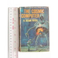 The Cosmic Computer - H Beam Piper