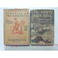 2 Volume Set: Scouting on Two Continents - Signed - FR Burnham - Bundled with The White Men Sang