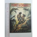 Planet of the Damned & Death Planet - Mills, Hebden, Lalia, Pena, Lopez