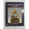 French Bronze Clocks- Elke Niehuser