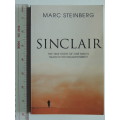 Sinclair - The True Story of One Man`s Search for Enightnement - Marc Steinberg