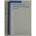 The Advanced Montessori Method Volume 1 - The  Montessori Series Vol 9 - Maria Montessori