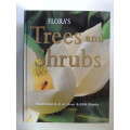 FLORA`S Trees and Shrubs - Illustrated A-Z of Over 8500 PlantsChief Consultant Tony Rodd