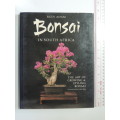 Bonsai In South Africa - The Art of Growing & Styling Bonsai - Rudi Adam