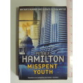 Misspent Youth  - Peter F. Hamilton
