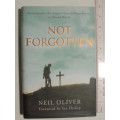 Not Forgotten - Neil Oliver
