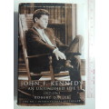 John F Kennedy - An Unfinished Life 1917 - 1963 - Robert Dallek