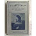 The Life of Cesare Borgia (1926) - Rafael Sabatini
