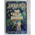 The Fasle Mirror - Book 2 of The Damned - Alan Dean Foster