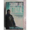 Shadow and Betrayal - Book 1 of the Long Price - Daniel Abraham