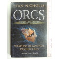 ORCS - Bad Blood 1 - Weapons of Magical Destruction - Stan Nichols