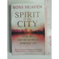 Spirit in the City - The Search for the Sacred in Everyday Life- Ross Heaven