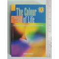 The Colour of Life - Judith Collins      Colour Therapy