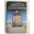 The Journey Of Self-Discovery - A.C. Bhaktivedanta Swami Prabhupada