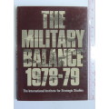 The Military Balance 1978 - 79