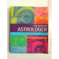 The Ultimate Astrologer - Guide to Calculating & Interpreting Birth Charts   - Nicholas Campion
