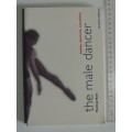 The Male Dancer - Bodies, Spectacle, SexualitiesRamsay Burt