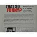 Why is that so Funny? - A Practical Exploration of Physical Comedy - John Wright