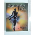 Experiencing Dance -From Student toDance Artist -Helene Scheff,Marty Sprague, Susan McGreevy-NichoLS