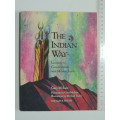 The Indian Way - Learning to Communicate with Mother Earth - Gary McLain