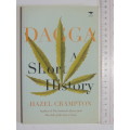 Dagga - A Short History - Hazel Crampton